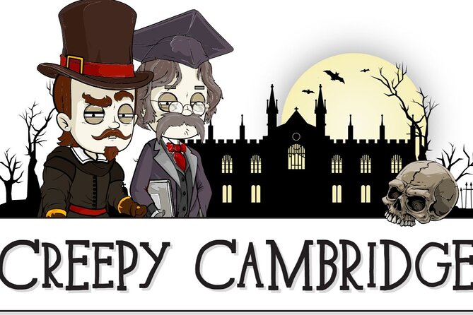 Creepy Cambridge - Cambridges Most Entertaining Ghost Walk - Key Points