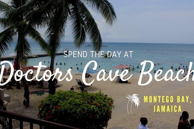 Doctors Cave Beach and Shopping
