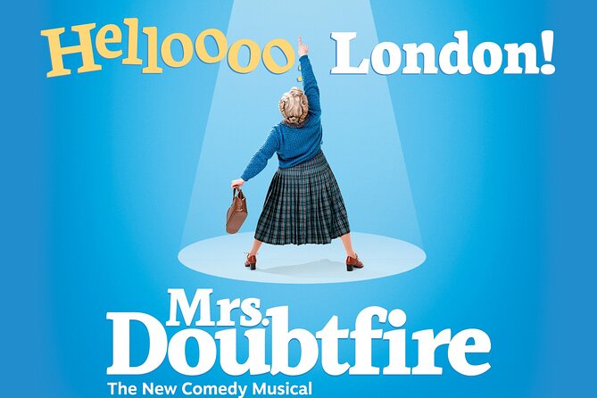 Mrs Doubtfire Tickets Location And Venue