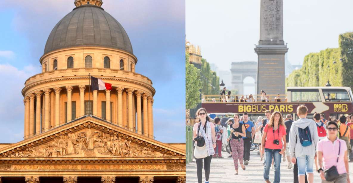 Paris: Big Bus Hop-On Hop-Off Tour and Pantheon Entrance - Overview of the Tour and Pantheon