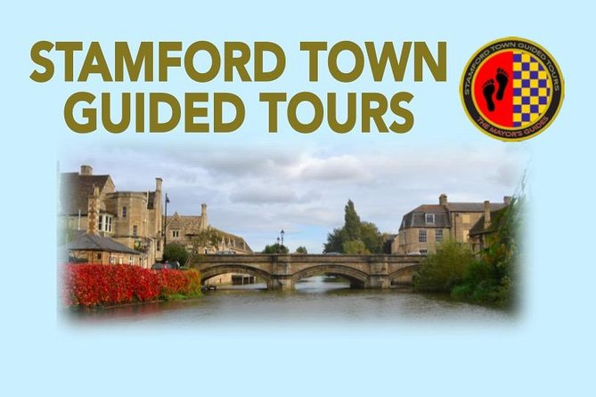 Stamford Town Guided Tours Tour Overview