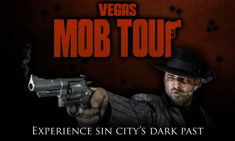 Vegas Mob Tour Tour Overview