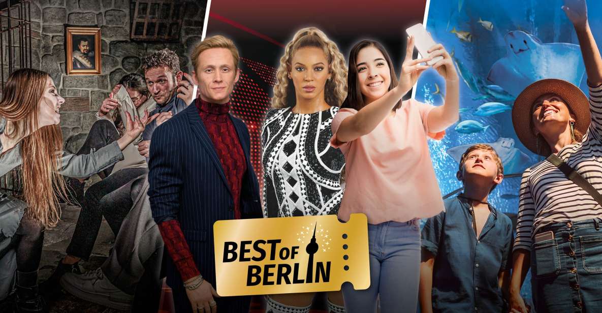 Berlin: Berlin Dungeon, Sea Life, & Madame Tussauds Tickets - Attractions Overview