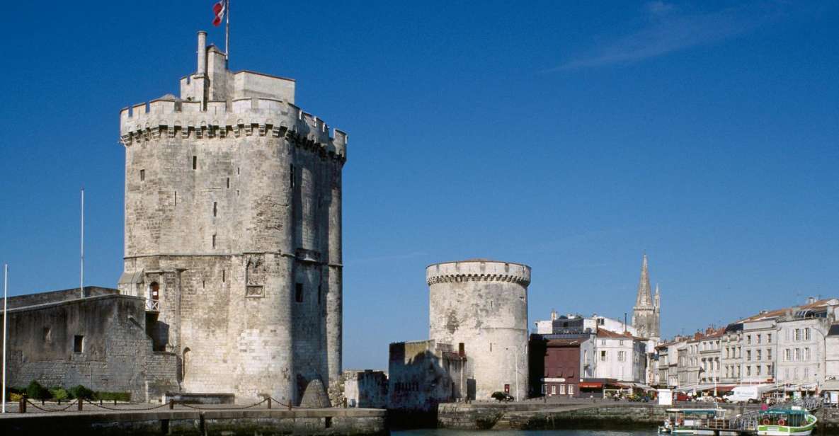 La Rochelle: Entry Ticket to the 3 Towers - History and Royal Past