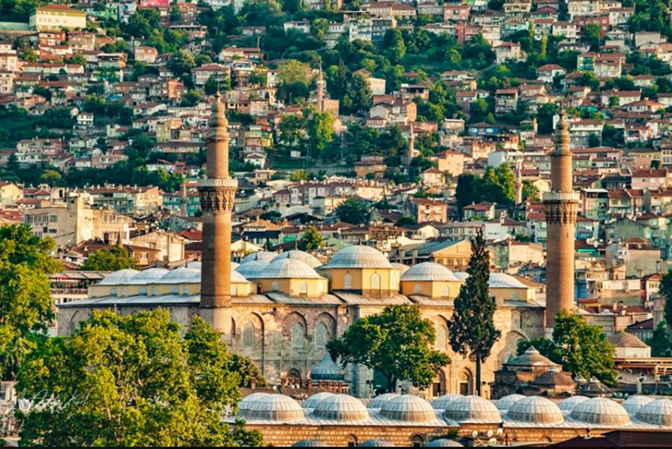 From Istanbul: Private Bursa City Day Trip - Visit the Grand Mosque and Koza Han