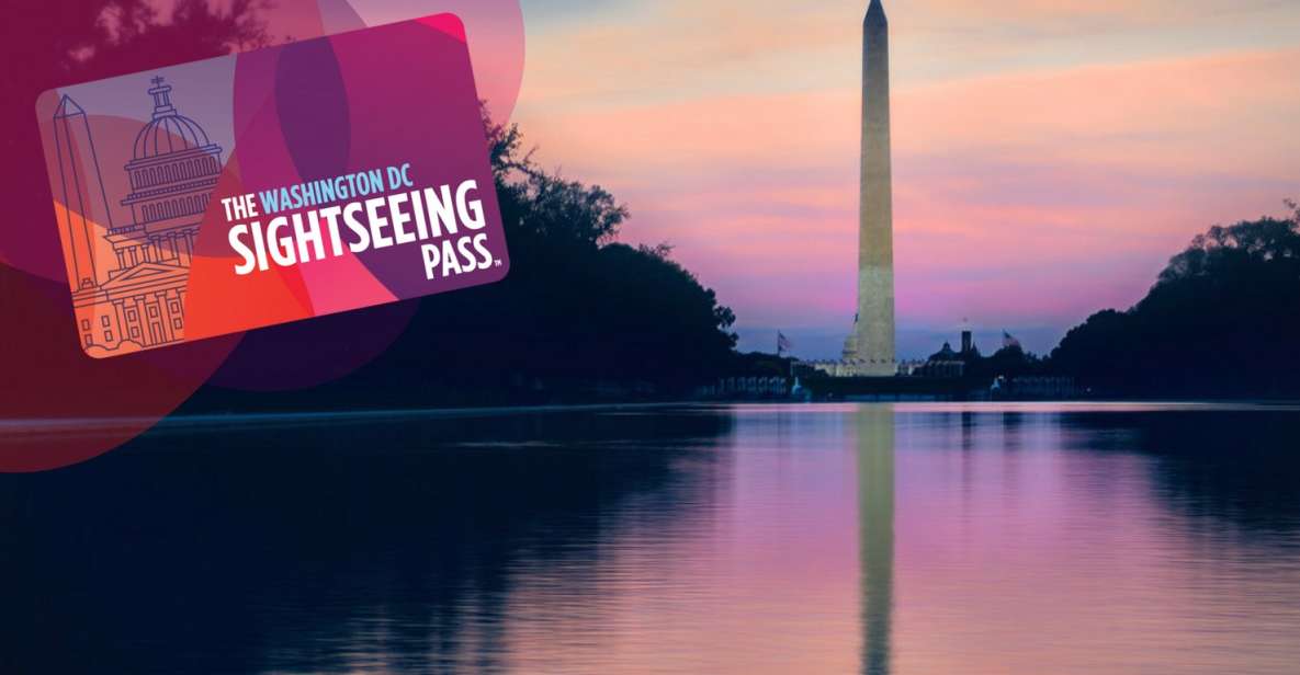 Washington Dc: Sightseeing Pass With Attractions & Bus Tour - Additional Benefits