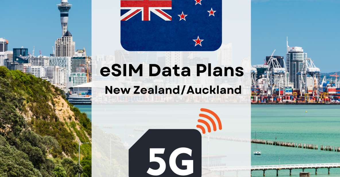 Auckland : Esim Internet Data Plan New Zealand High-Speed 5G - Compatibility