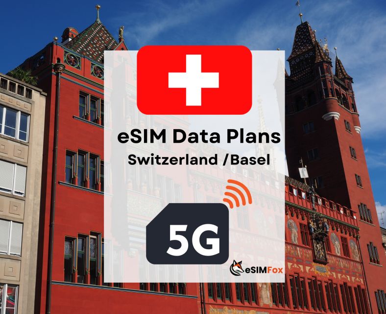 Basel: Example Internet Data Plan Switzerland High-Speed 4G/5G - Device Compatibility