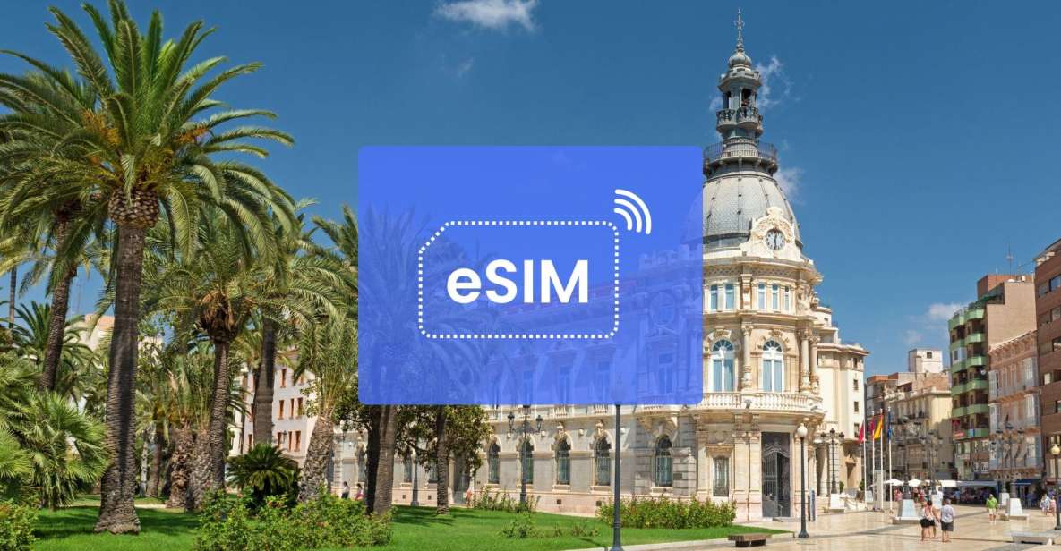 Murcia: Spain/ Europe Esim Roaming Mobile Data Plan - Benefits