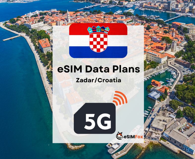 Zadar: Esim Internet Data Plan for Croatia 4g/5g - Coverage and Connectivity