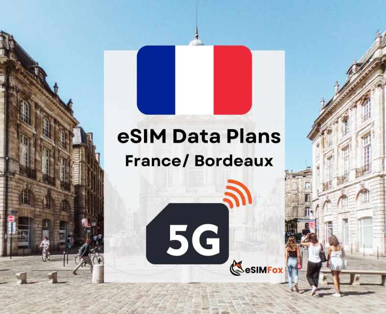 Bordeaux: Example Internet Data Plan France High-Speed 5g/4g - Usage Instructions