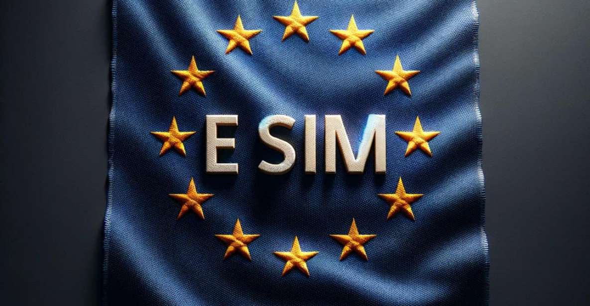 Esim for Europe - Data Plans - Highlights of the Service