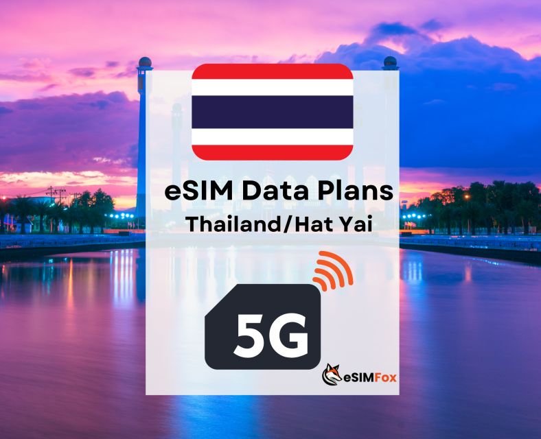 Hat Yai: Esim Internet Data Plan for Thailand 4g/5g - Instant Activation and Easy Setup