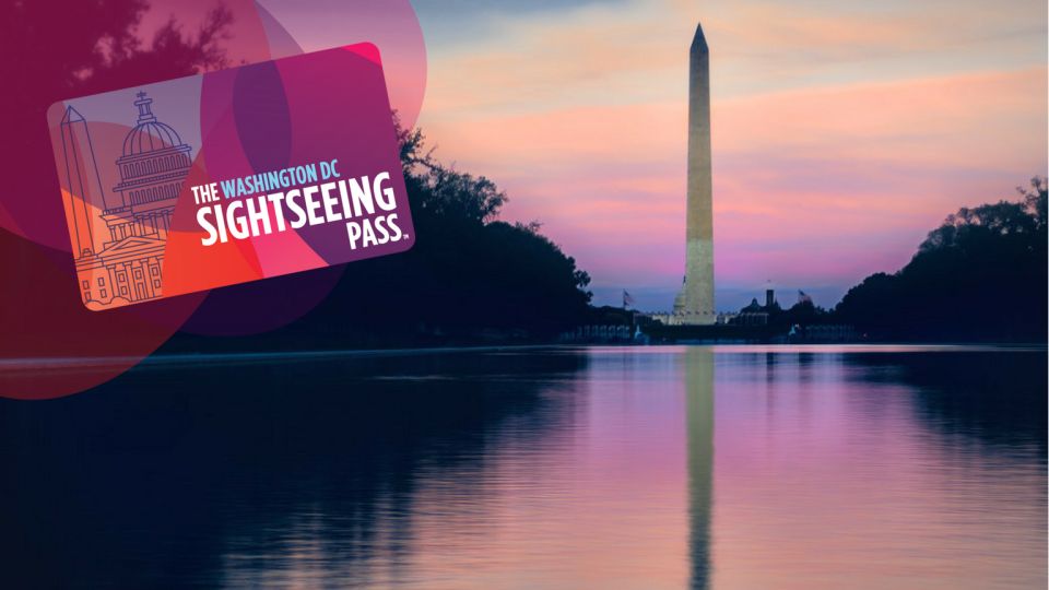 Washington Dc: Sightseeing Pass With Attractions & Bus Tour - Exploring the City