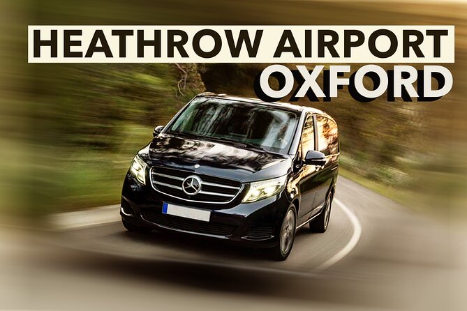 Heathrow Airport To Oxford Transfers Pickup Details