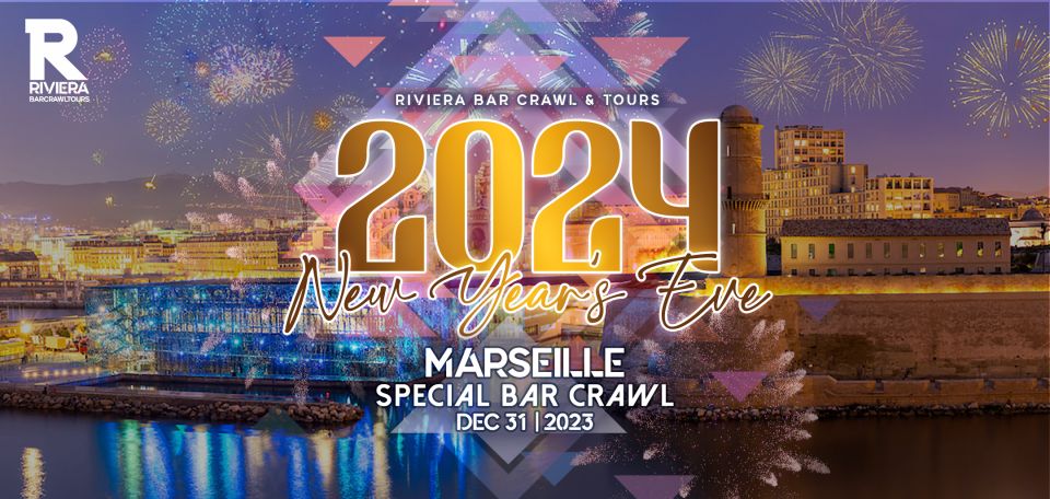 New Year's Eve Bar Crawl Marseille, France - Vibrant Marseille Nightlife Awaits