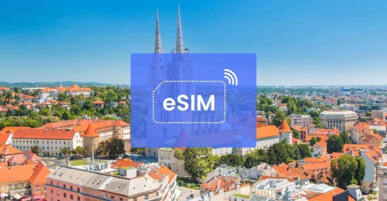 Zagreb: Croatia/ Europe Esim Roaming Mobile Data Plan Overview And Pricing