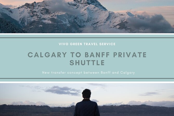 Calgary to Banff Private Shuttle - Details of the Service