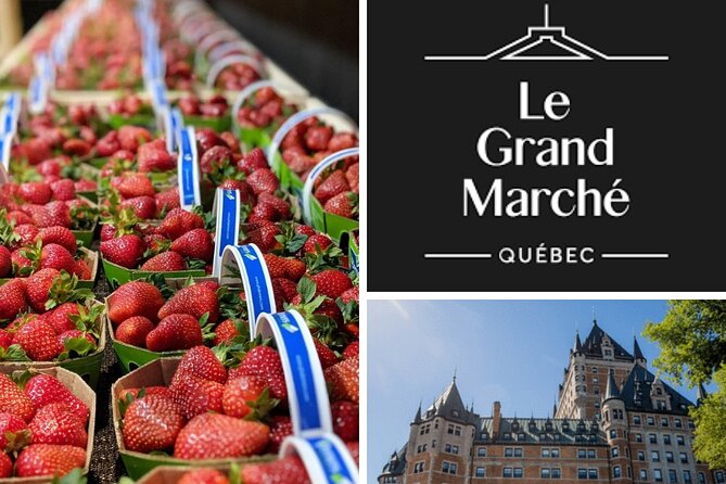 City & Market Farm Tour From Quebec - Meeting and Pickup