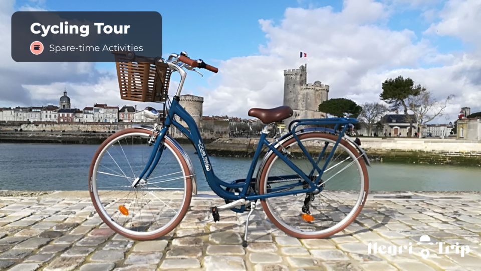 La Rochelle: The Ultimate Digital Guide - Highlights of the Guide