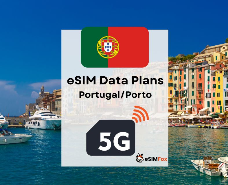 Porto :Esim Internet Data Plan for Portugal High-Speed 4g/5g - Pricing and Savings