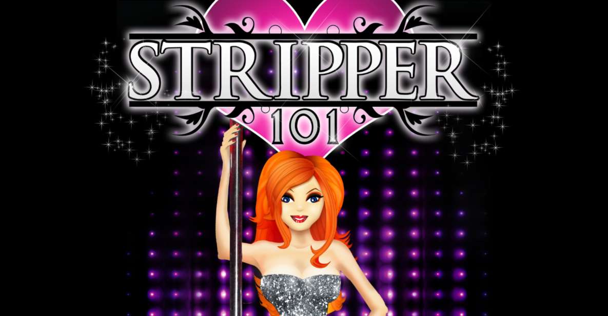 Stripper 101 Pole Dancing Class Las Vegas - Experience Highlights