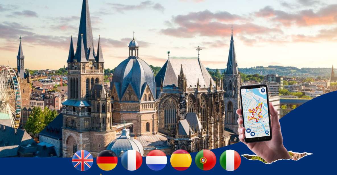 Aachen: Walking Tour With Audio Guide on App - Meeting Point and Requirements