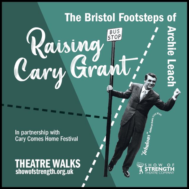 Bristol: Raising Cary Grant - The Footsteps of Archie Leach - The Docks and Their Influence