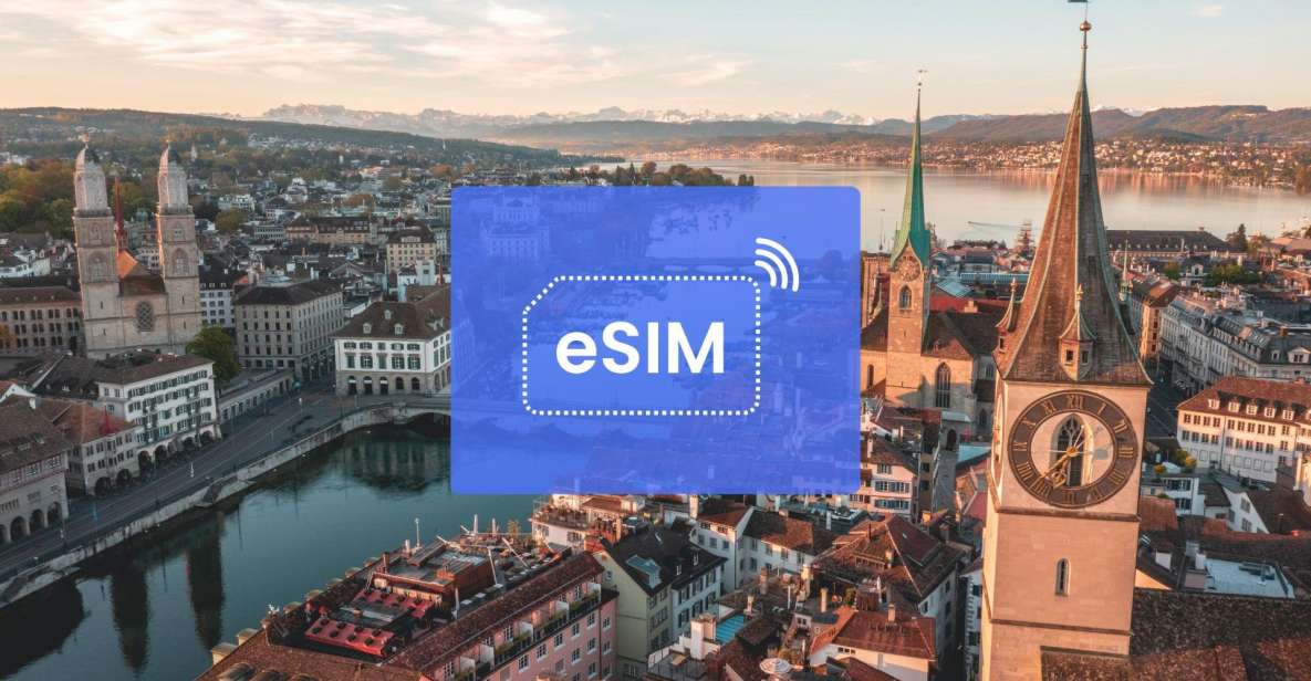 Zurich: Switzerland/Eurpoe Esim Roaming Mobile Data Plan - Instant Network Access