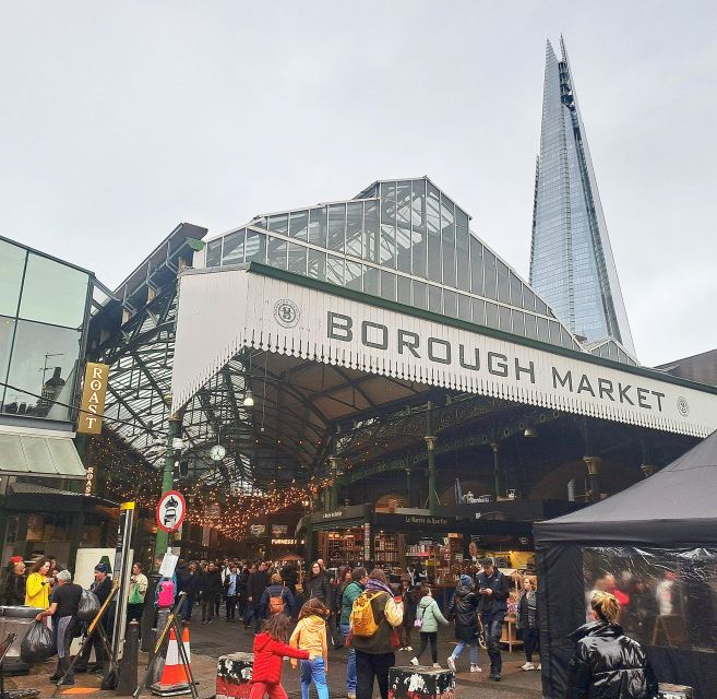 Borough Market London Bridge & Fish & Chips - Highlights