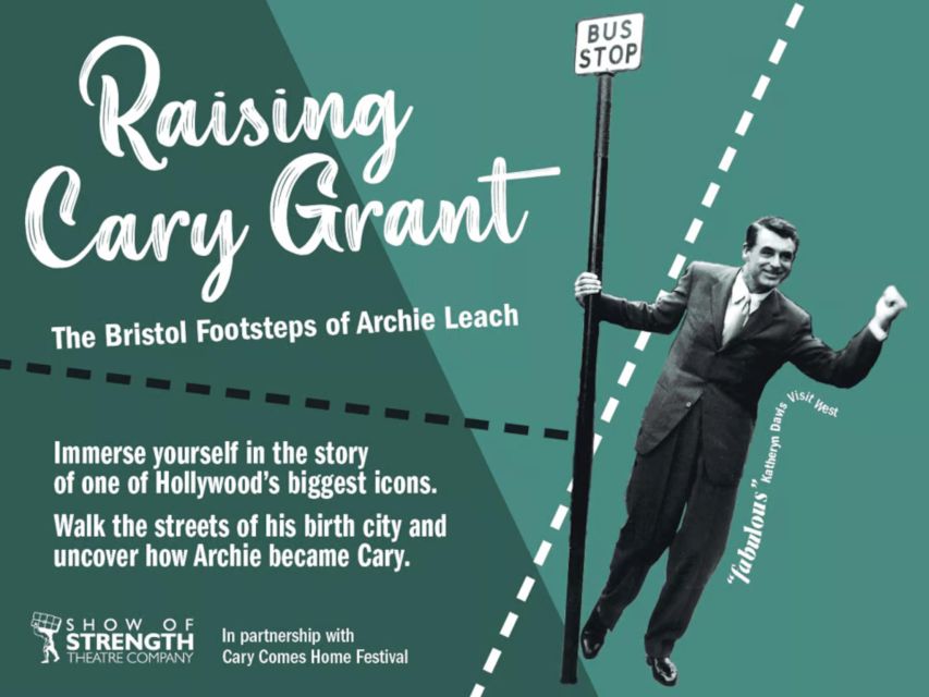 Bristol: Raising Cary Grant - The Footsteps of Archie Leach - Favorite Hangouts and Watering Holes