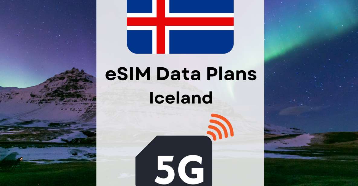 Esim Iceland : Internet Data Plan 4g/5g - Data Connectivity