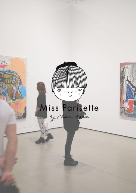 Paris ✨ Art Galleries Private Tour With Miss Parisette - Wheelchair-Accessible Tour