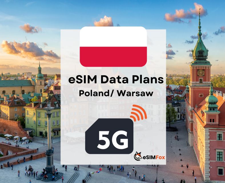 Warsaw: Esim Internet Data Plan for Poland High-Speed 4G/5G - Data Package Customization