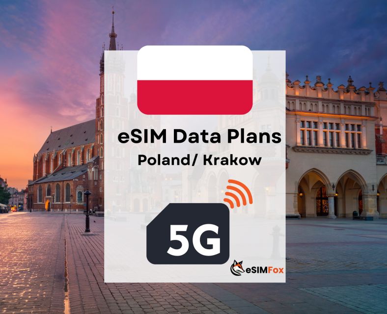 Krakow: Example Internet Data Plan Poland High-Speed 4g/5g - Activation and Coverage