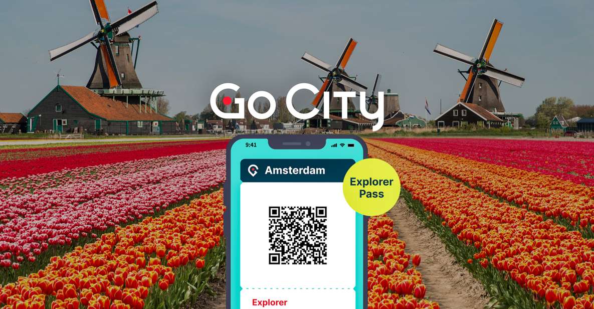 Amsterdam: Go City Explorer Pass - Choose 3 to 7 Attractions - Pass Activation and Validity