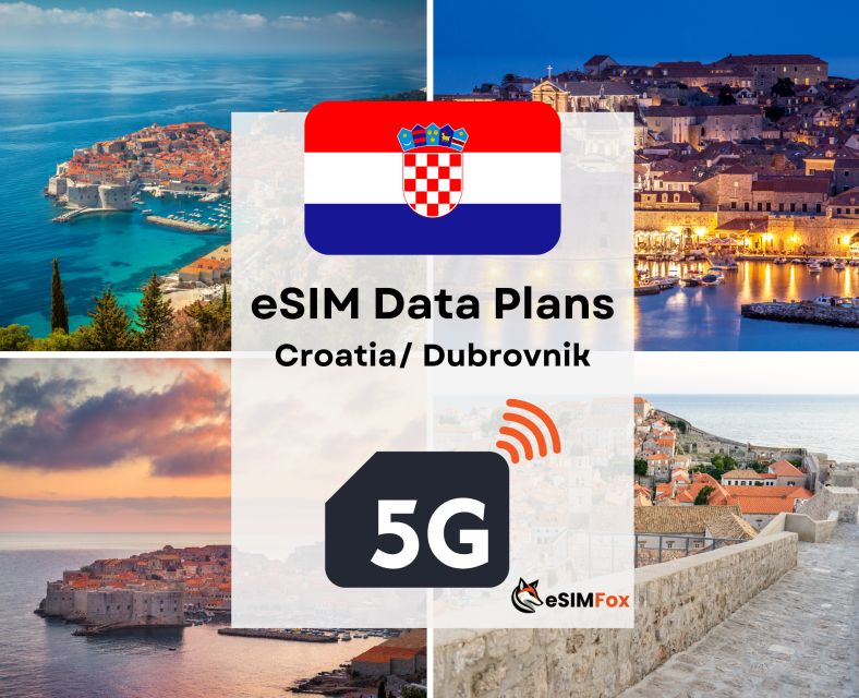 Dubrovnik: Esim Internet Data Plan for Croatia 4g/5g - Tailored Data Plans