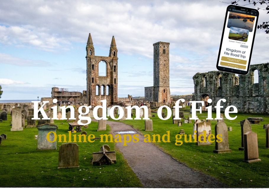 Kingdom of Fife: Interactive Roadtrip Guidebook - Experience Diverse Landscapes and Culture