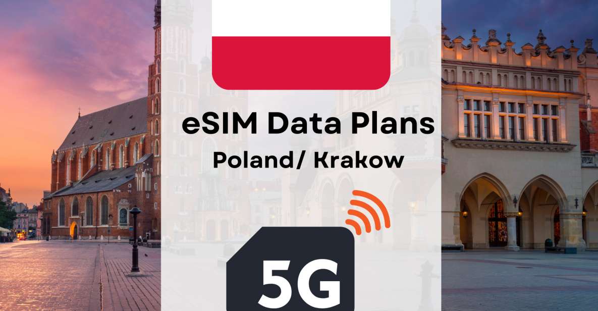 Krakow: Example Internet Data Plan Poland High-Speed 4g/5g - Customer Benefits