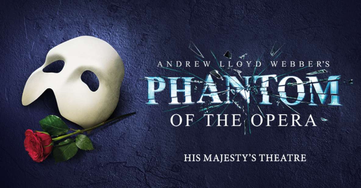 London: The Phantom of the Opera and 3-Course Meal & Wine - Theatre Address and Location