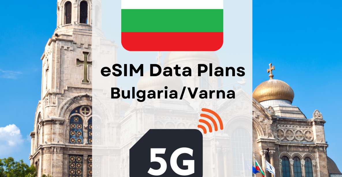 Varna: Esim Internet Data Plan Bulgaria High-Speed 4g/5g - Additional Features and Benefits