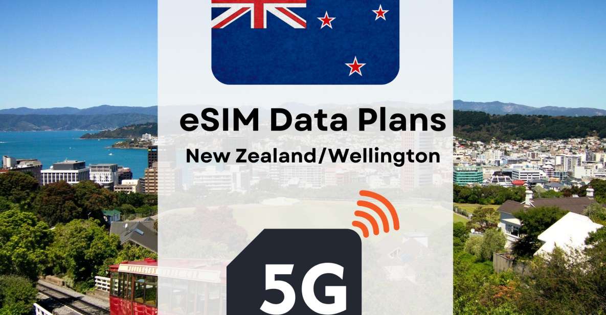 Wellington : Esim Internet Data Plan New Zealand 5g/4g - Booking Flexibility and Cancellation