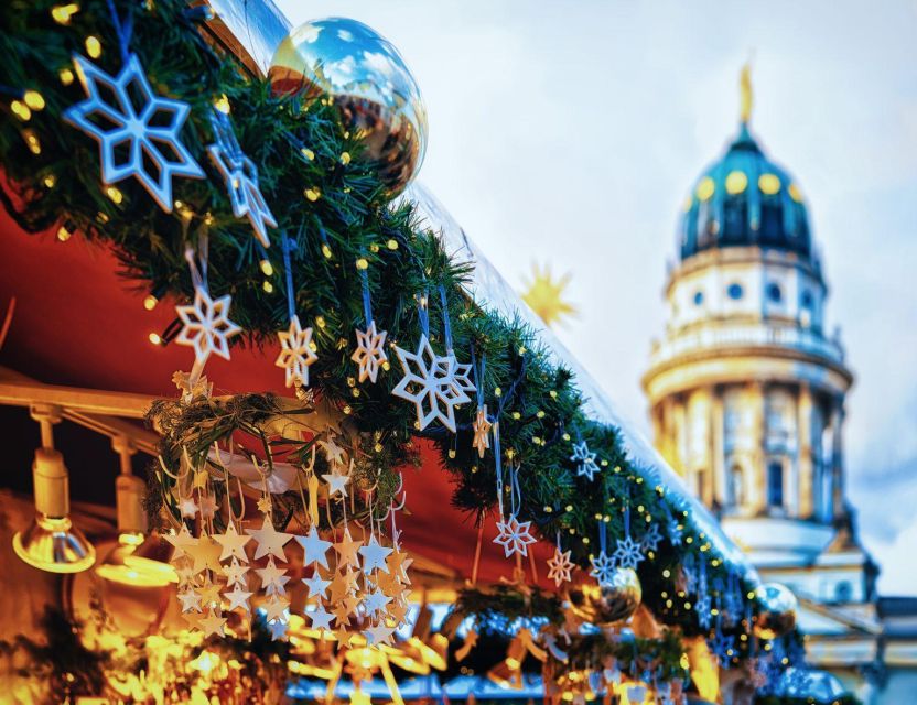 Berlin Christmas Magic: Enchanting Holiday Tour & Traditions - Reserve Your Unforgettable Holiday Tour