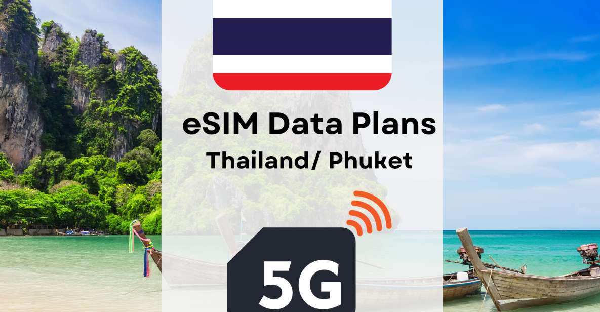 Phuket: Esim Internet Data Plan for Thailand 4g/5g - Recap