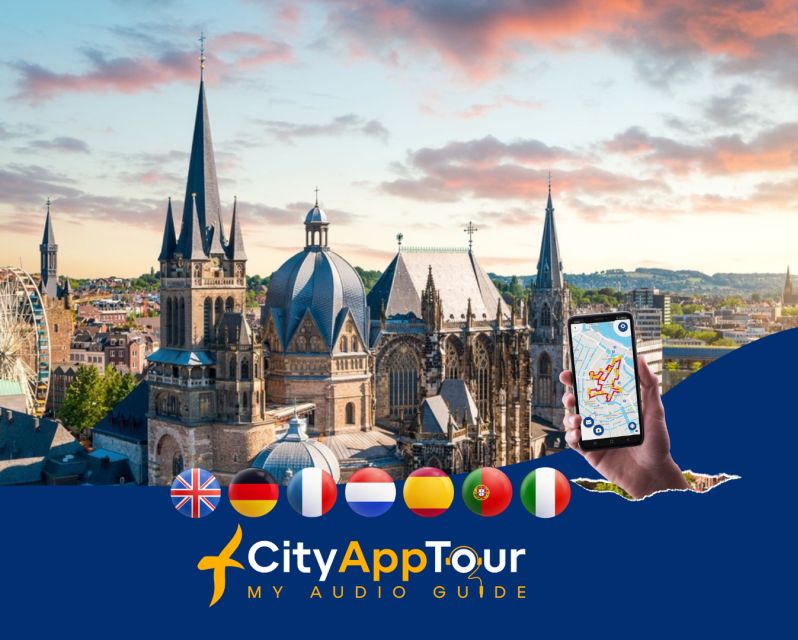 Aachen: Walking Tour With Audio Guide on App - Key Points