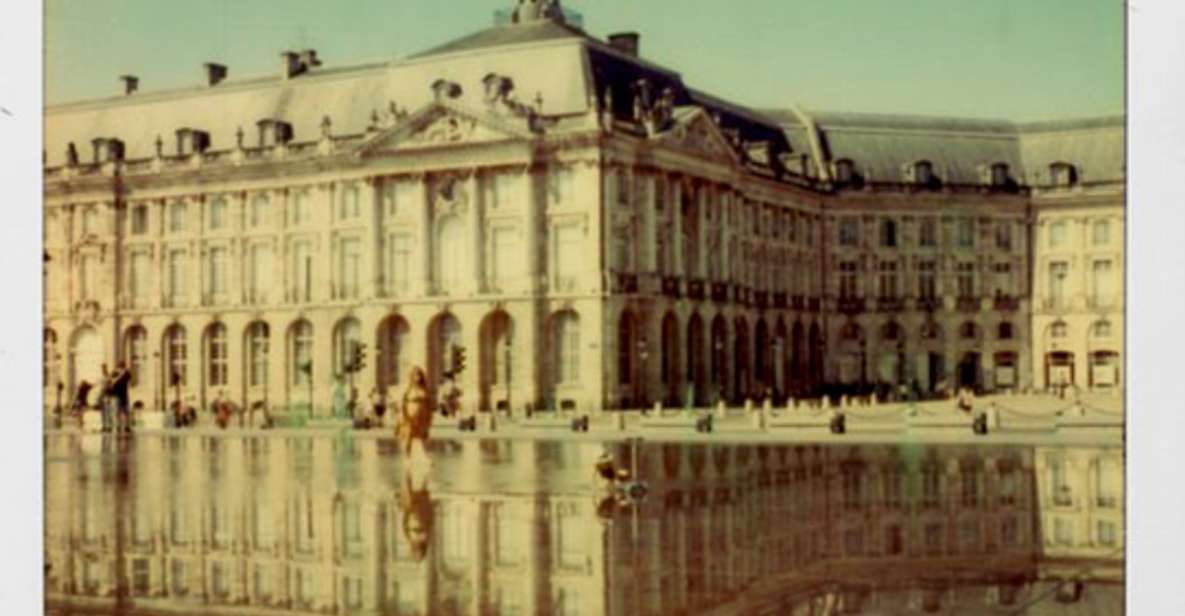 Bordeaux: Explore the City of Wines Through the Polaroid - Key Points