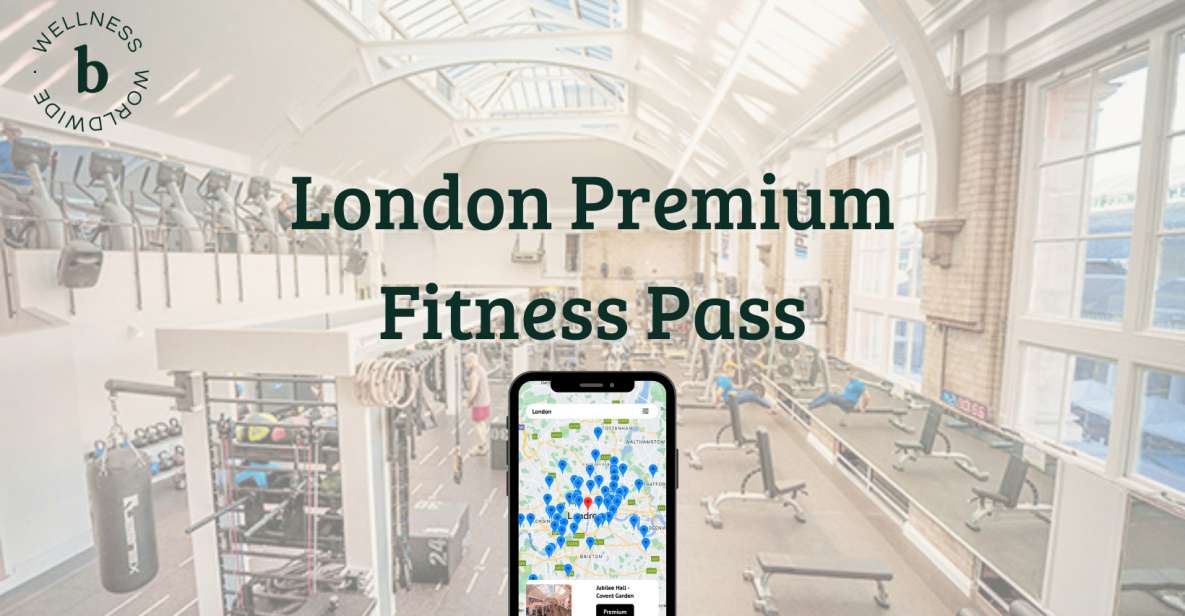 London Premium Fitness Pass - Key Points