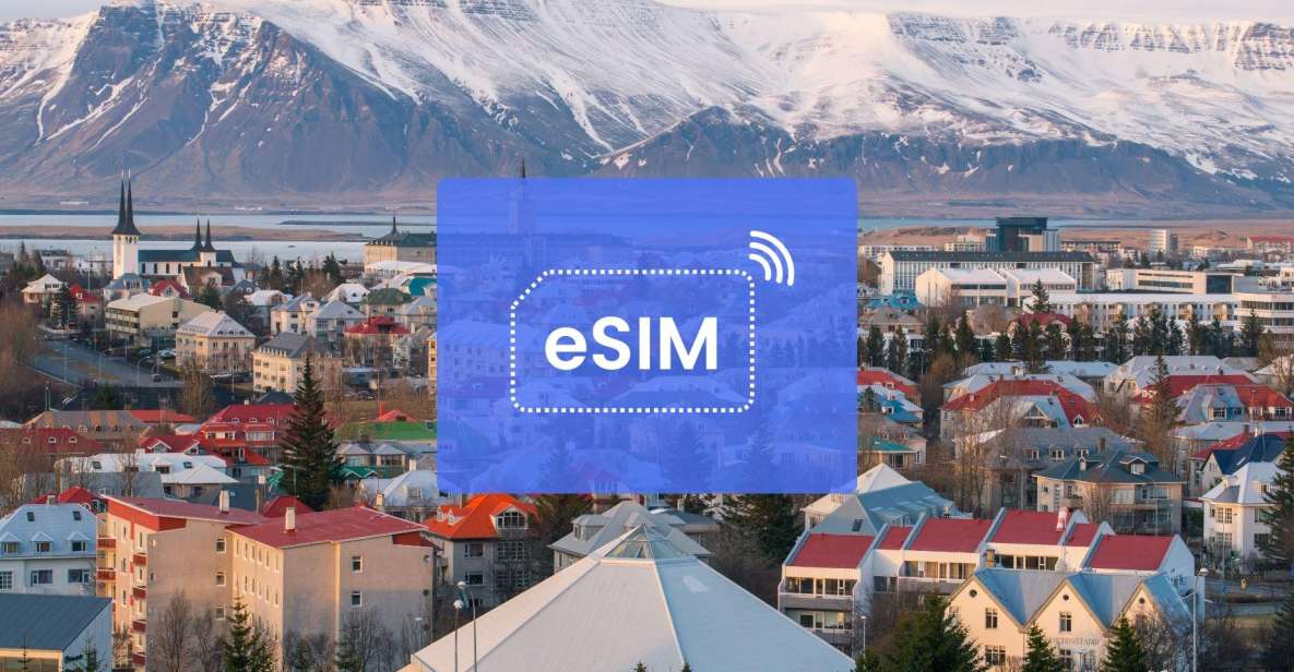 Reykjavik: Iceland/ Europe Esim Roaming Mobile Data Plan - Key Points