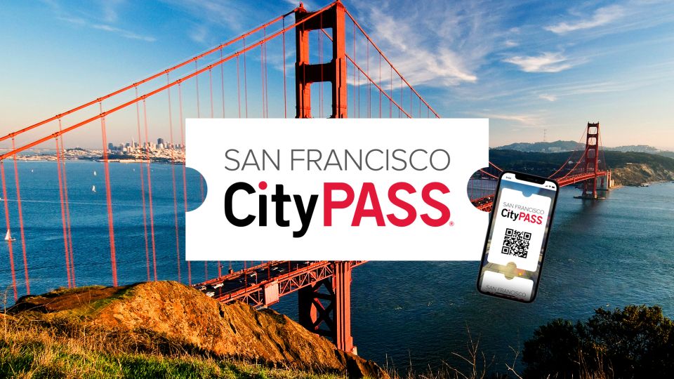 San Francisco CityPASS®: Save 46% at 4 Top Attractions - Key Points