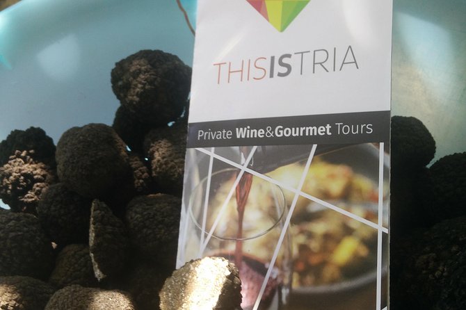 Truffle and Wine / Taste of Istria From Porec, Rovinj, PULA - Key Points